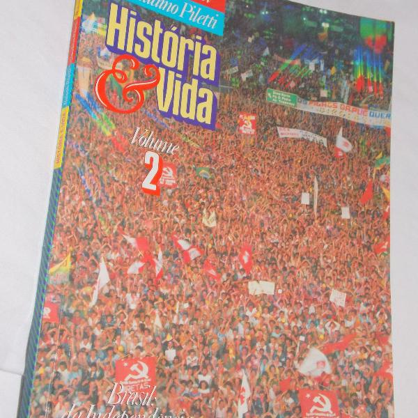 historia e vida volume 2 nelson e claudino piletti