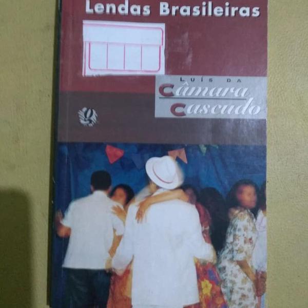 lendas brasileiras - luís da câmara cascudo - global -