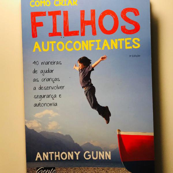 livro como criar filhos autoconfiantes