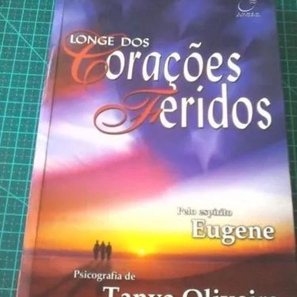 livro longe dos corações feridos tanya oliveira