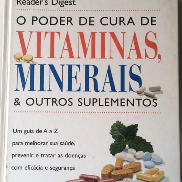 livro: o poder de cura de vitaminas, minerais &amp; outros