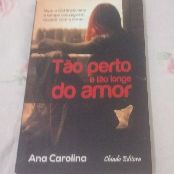 livro tão perto e tão longe do amor