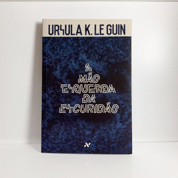 livro ursula k. le guin 'a mão esquerda da escuridão'