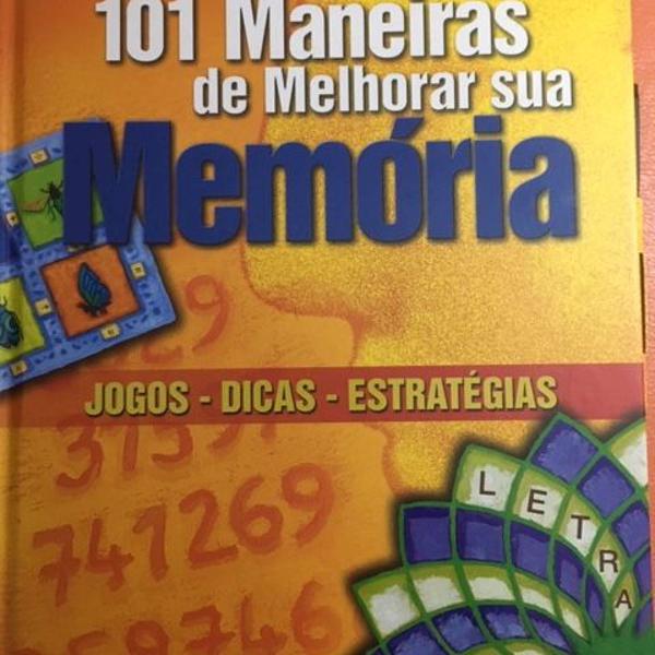 livro:101 maneiras de melhorar sua memória - jogos dicas