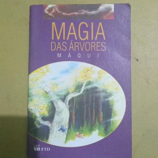 magia das árvores - máqui - ftd - 5a edição - 1995