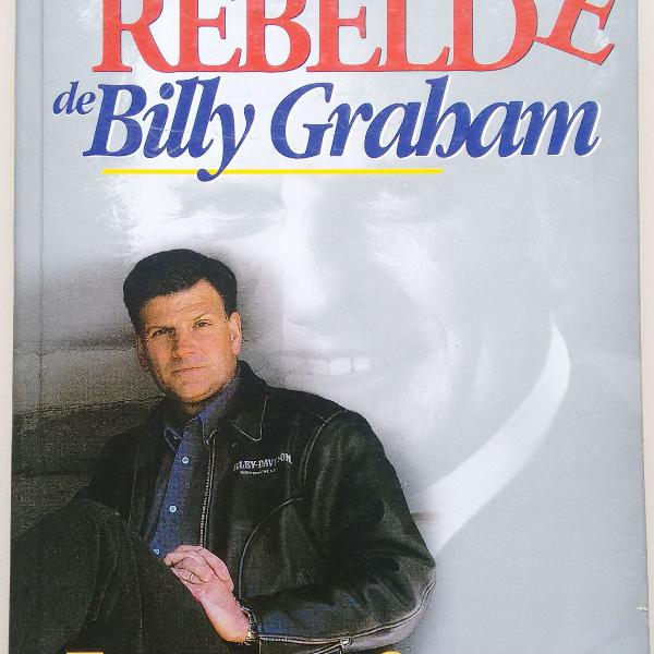 o filho rebelde de billy graham 1ª edição - 1998