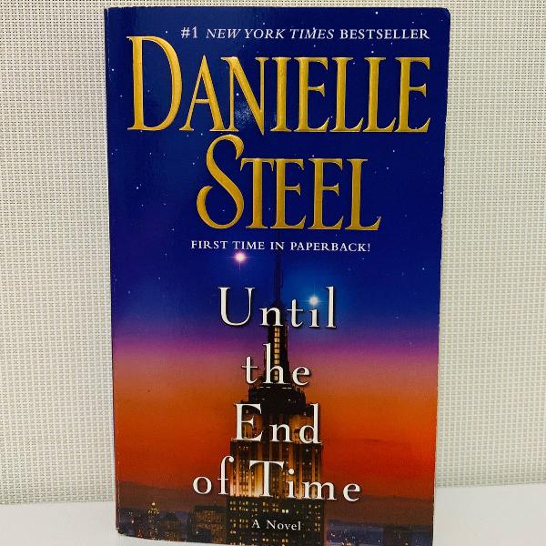 until the end of time - danielle steel