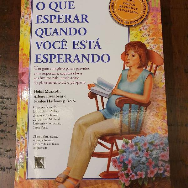 Livro sobre gravidez "o que esperar quando você está