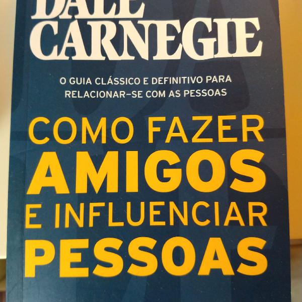 como fazer amigos e influenciar pessoas