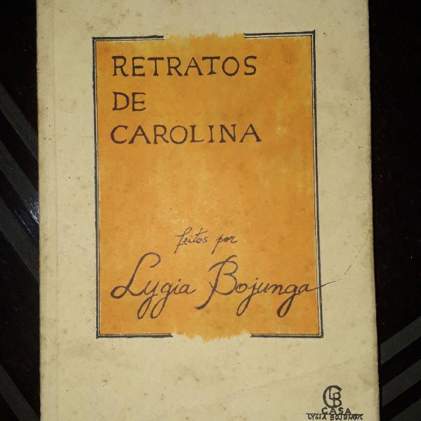 livro retratos de carolina de lygia bojunga