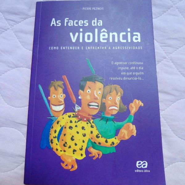 Livro As faces da violência - Pierre Mezinski