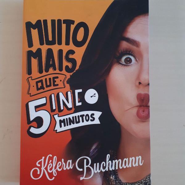 Livro "Muito mais que 5inco minutos" Kefera