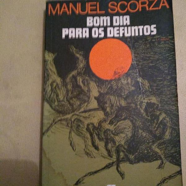 bom dia para os defuntos - manuel scorza