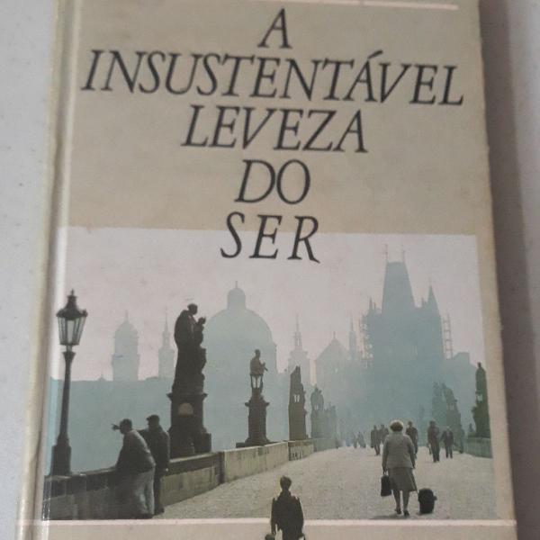 A Insustentável Leveza do Ser