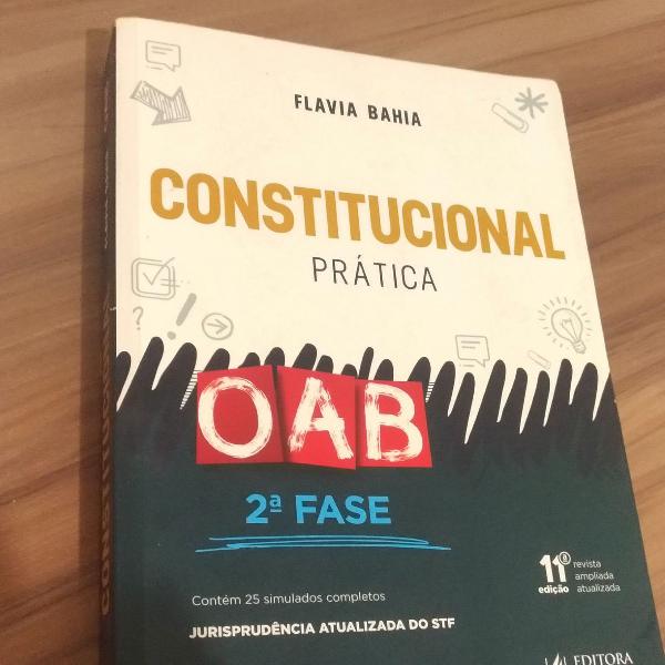 Prática Constitucional para OAB 2 FASE