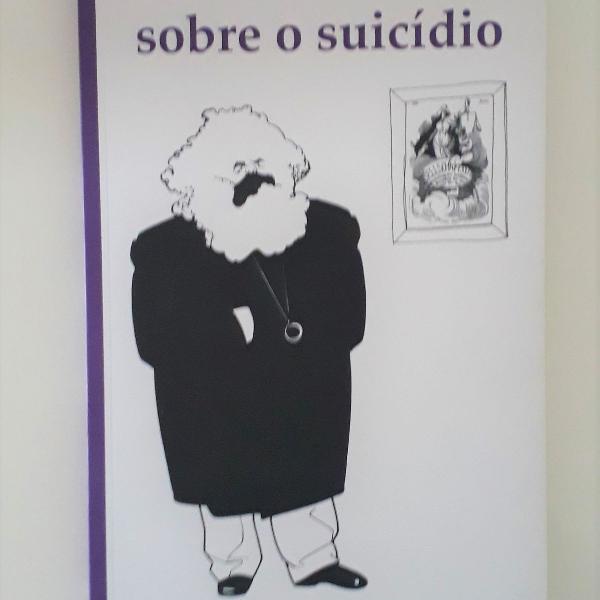 livro sobre o suicídio - karl marx