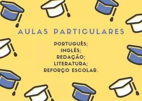 Aulas Particulares De Português, Inglês E Redação.