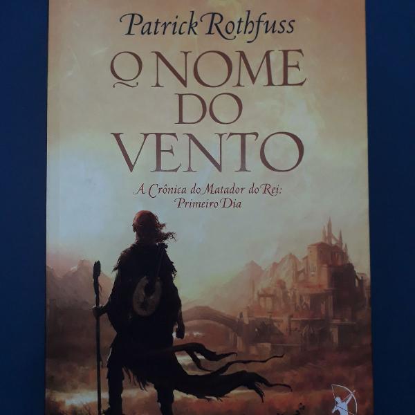 livro o nome do vento - a crônica do matador do rei