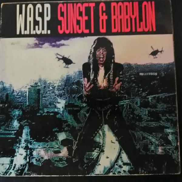 LP WASP - Sunset &amp; Babylon