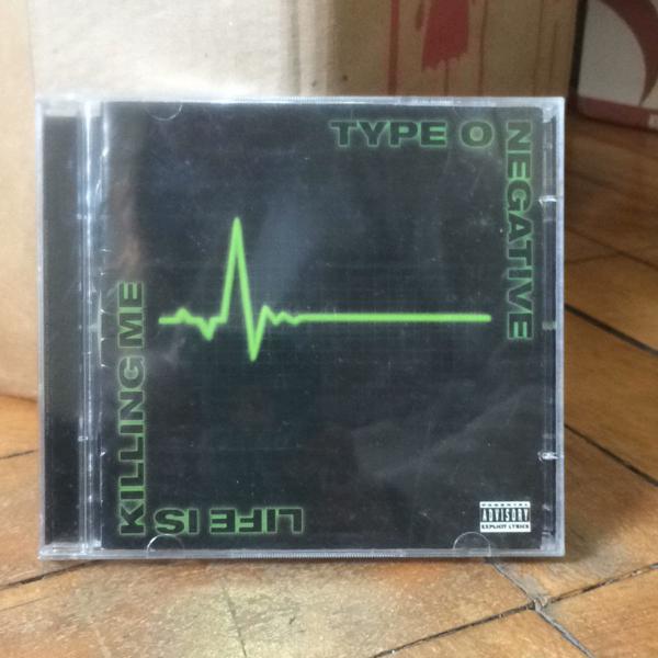 type o negative - life is killing me