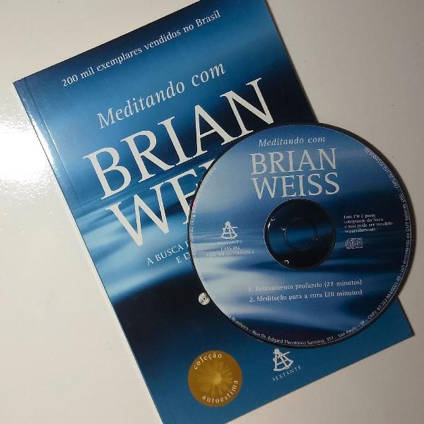 Livro Meditando com Brian Weiss - A Busca do equilíbrio, da