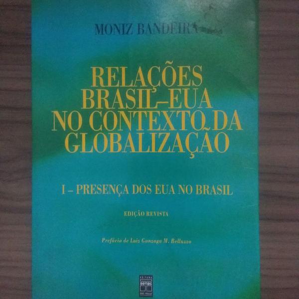 RELAÇÕES BRASIL-EUA NO CONTEXTO DA GLOBALIZAÇÃO