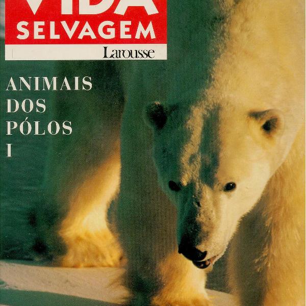 enciclopédia da vida selvagem: animais dos pólos 1