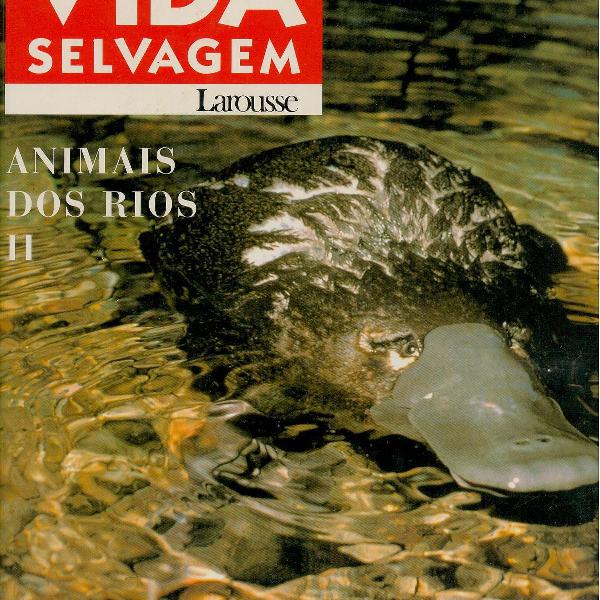 enciclopedia da vida selvagem: animais dos rios 2