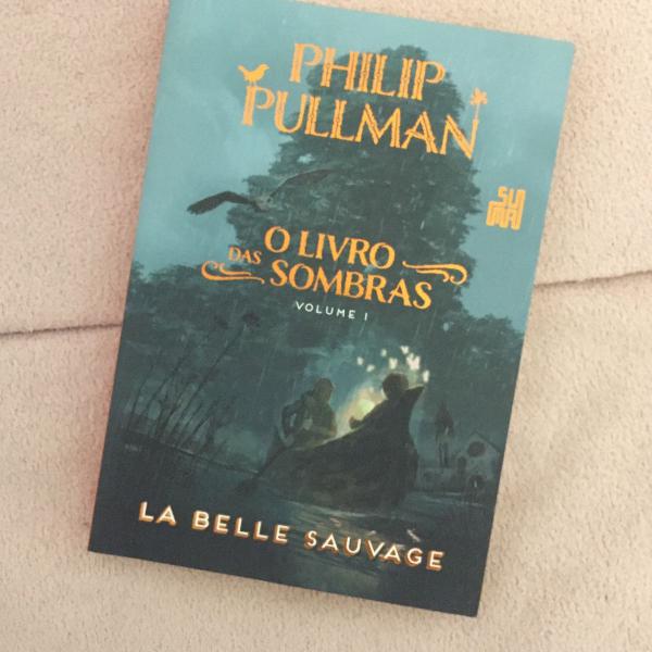 la belle sauvage (o livro das sombras) de philip pullman