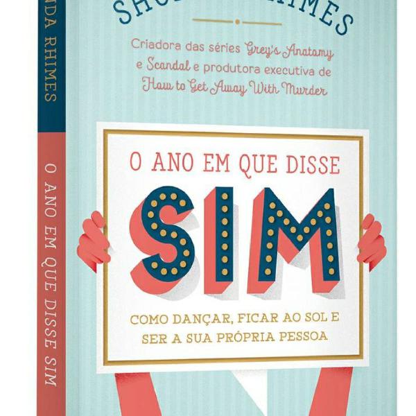 livro Shonda rhimes o ano que eu disse sim