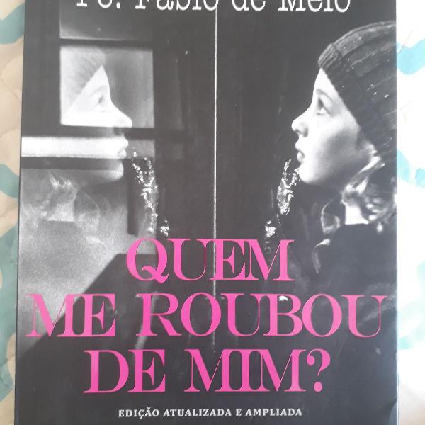 livro quem me roubou de mim