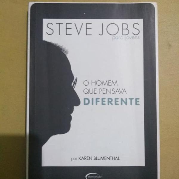 steve jobs o homem que pensava diferente - karen blumenthal