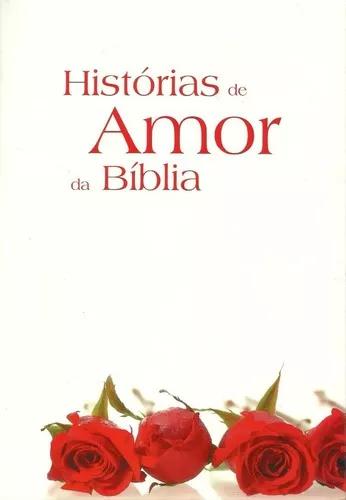 Livro Annegret Puttkammer - Histórias De Amor Da Bíblia(x)