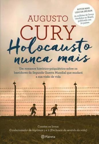 Livro Augusto Cury - Holocausto Nunca Mais