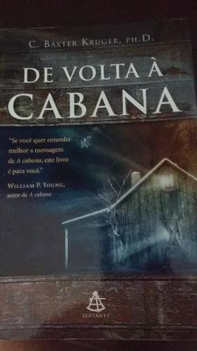 Livro C.baxter Kruger - De Volta À Cabana