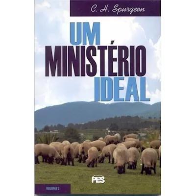 Livro C.h.spurgeon - Um Ministério Ideal - Vol.02