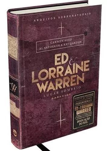 Livro - Ed & Lorraine Warren: Lugar Sombrio - Darkside