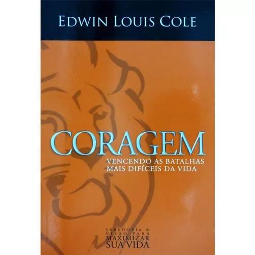 Livro Edwin Louis Cole - Corag