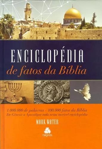 Livro Enciclopédia De Fatos Da Bíblia - Mark Water
