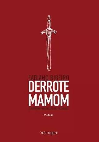 Livro Fabiano Ribeiro - Derrote Mamom - Estra.vitór.financ.