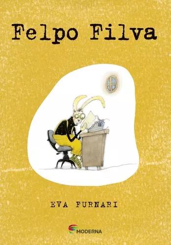 Livro: Felpo Filva - Série Do Avesso - Eva Furnari