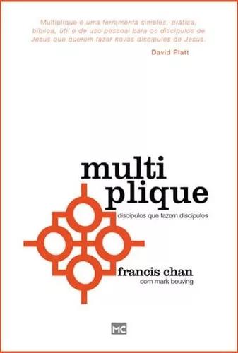 Livro Francis Chan - Multiplique