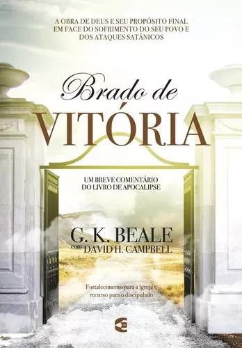 Livro G.k.beale - Brado De Vitória