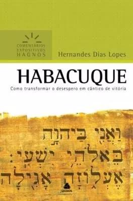Livro H.d.lopes - Comentários Expositivos - Habacuque