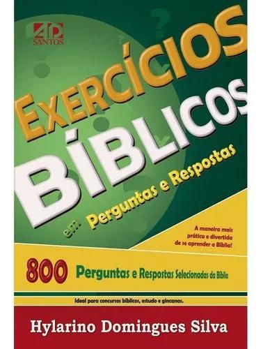 Livro Hylarino D.silva - Exercícios Bíblicos Perguntas
