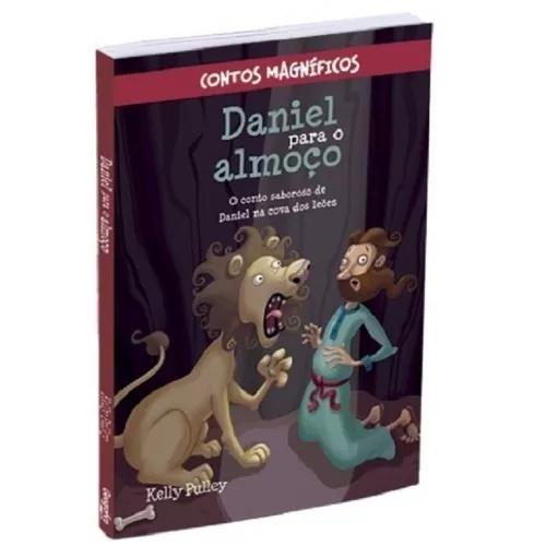 Livro Infantil - Contos Magníficos - Daniel Para O Almoço