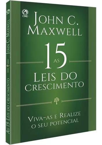 Livro John Maxwell - As 15 Leis Do Crescimento