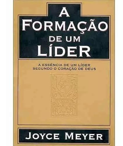 Livro Joyce Meyer - Formação De Um Líder