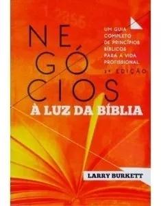 Livro Larry Burkett - Negócios À Luz Da Bíblia