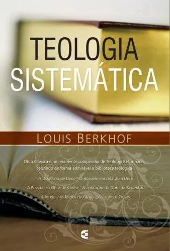 Livro Louis Berkhof - Teologia Sist